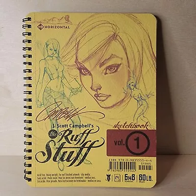 J. Scott Campbell The Ruff Stuff Sketchbook Vol. 1 1st Edition SIGNED  • $129.99