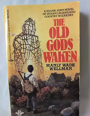 The Old Gods Waken By Manly Wade Wellman PB 1st Berkley 1984 Fantasy Sci Fi  • $44.99