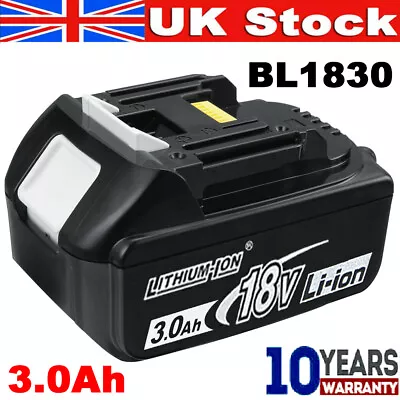 New 18V For Makita BL1830 3.0Ah LXT Li-Ion Cordless Battery BL1810 BL1820 BPT351 • £16.49