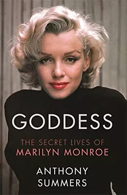 Goddess: The Secret Lives Of Marilyn Monroe By Summers Anthony Paperback Book • $8.93