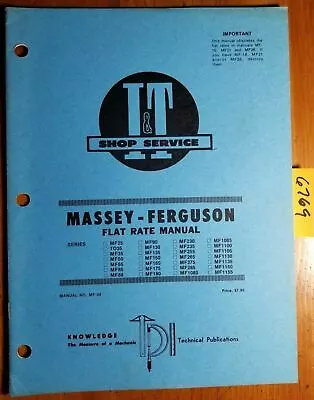 I&T Massey Ferguson TO35 MF 25 35 50 65 85 88 90 130 135 - 1155 Flat Rate Manual • $20