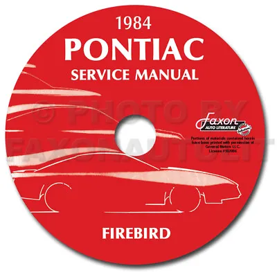 1984 Firebird And Trans Am Shop Manual On CD-ROM 84 Pontiac Repair Service • $39