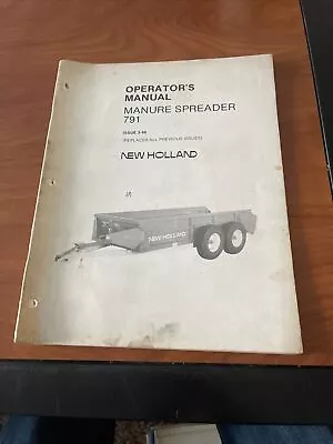 New Holland 791 Manure Spreader Operator’s Manual • $15