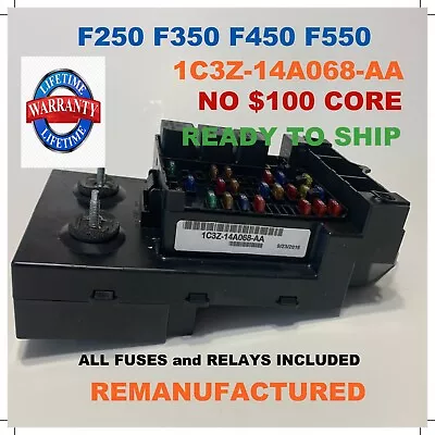 ✔REBUILT✔ 1C3Z-14A068-AA 1999-2002 Ford F250-F550 Cabin Fuse Box NO CORE CHARGE✔ • $344.99