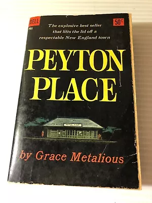 Grace Metalious PEYTON PLACE 1958 Dell 10th Printing • $4.99