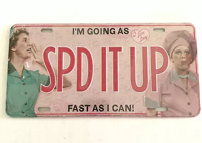 I Love Lucy Chocolate Factory SPEED IT UP Lucille Ball Metal License Plate NEW • $12.95