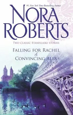 Falling For Rachel / Convincing Alex; St- Nora Roberts 9780373285679 Paperback • $3.98