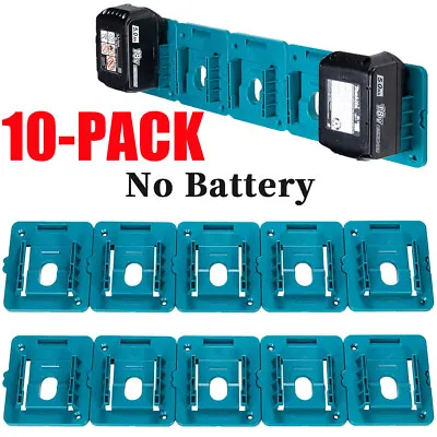 10Pack For Makita 18V Battery Holder Battery Mounts Dock Holder Fit For BL1830 • $15.98