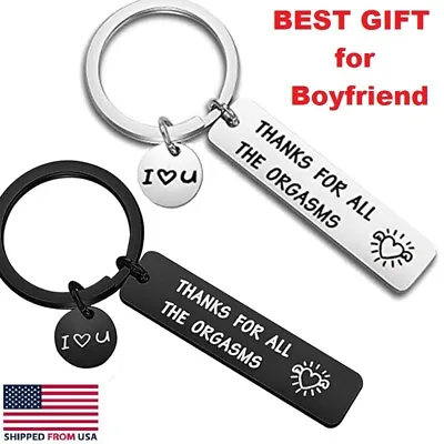 Thanks For All The Orgasms I Love You Couple Key Chain For Boyfriend/Husband US • $7.96
