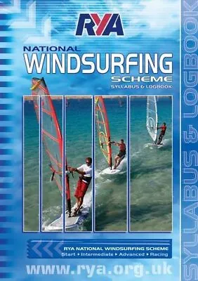 RYA National Windsurfing Scheme: Syllabus And Logbook • £2.51