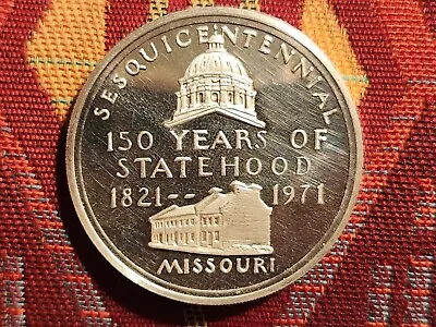 $24.50 • Buy 1971 State Of Missouri Sesquicentennial .999 Silver Proof Medal .88 Grams