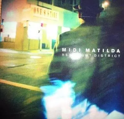 Midi Matilda: Red Light District Ep (cd.) • £12.69