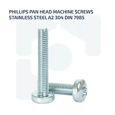 M4 M5 M6 Phillips PAN Head Machine Screws Bolts A2 304 Stainless Steel DIN -7985 • £1.13