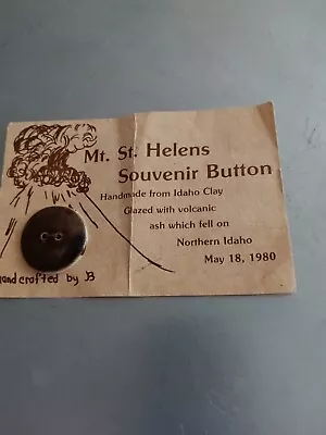 VERY HTF My St Helens Souvenir Button-Glazed W/Volcanic Ash-1980-Made By JB-Mint • $24.99