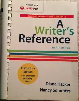 A Writer's Reference 8th. Instructor's Ed. With Practical Teaching Ideas - Good • $6.30