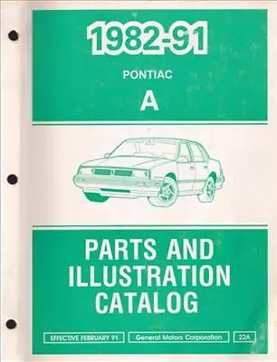 Pontiac 6000 Parts Book 1991 1990 1989 1982-1988 Illustrated Master Part Catalog • $76.95