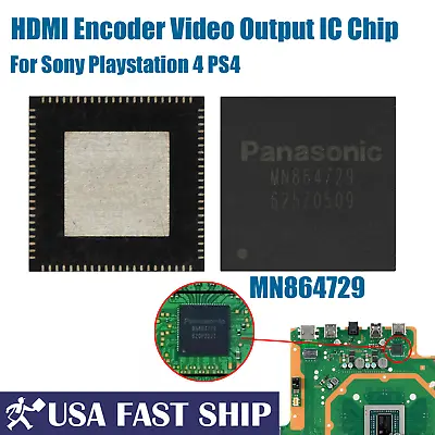 Original HDMI Encoder Video Output IC MN864729 Chip For Sony Playstation 4 PS4 • $14.95