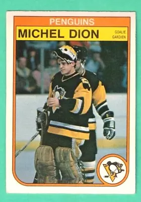 (1) Michel Dion  1982-83 O-pee-chee # 267 Penguins Goalie Ex/ex+ Card  (g9539) • $0.72