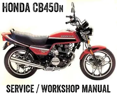 1985-1992 Honda CB450n 450cc Workshop Repair Service Manual EBook PDF On CD • $12.44