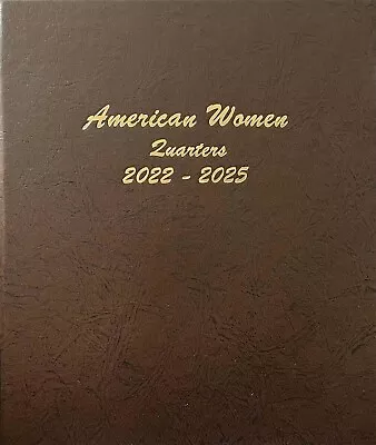 Dansco Coin Album 7141 Women's Quarter 2022-2024 PD Mint  Book  25 Cent  NEW • $26.92