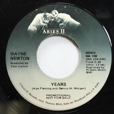 Pop Promo Nm! 45 Wayne Newton - Years / Years On Aries Ii • $8.57