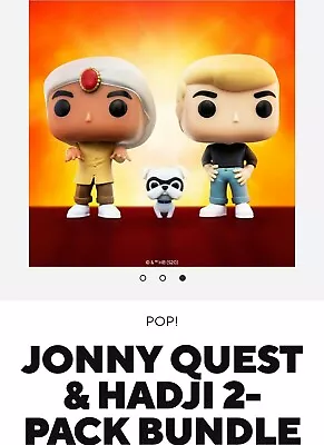 Funko Pop Jonny Quest W/ Bandit & Hadji 2 Pack Bundle Confirmed! ***IN HAND*** • $60