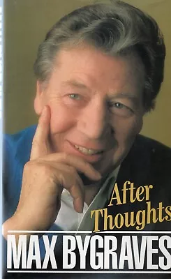 Max Bygraves SIGNED After Thoughts Entertainer London Palladium Garland Howerd • £24.99
