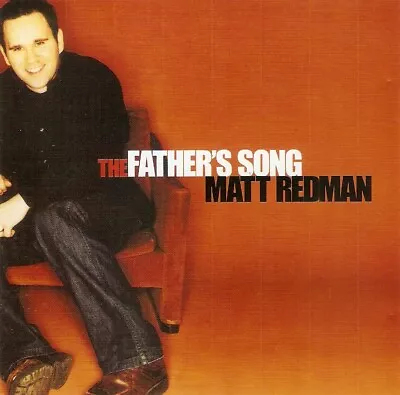 Matt Redman - The Father's Song (CD 2000) Survivor Records • £1.70