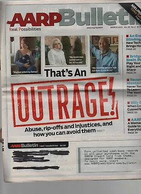 AARP Bulletin - March 2015 - Abuse Rip-Offs Injustices End To Blindness • $1.99