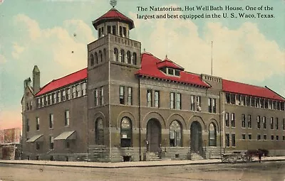 The Natatorium Hot Well Bath House Waco Texas TX C1910 Postcard • $7.95