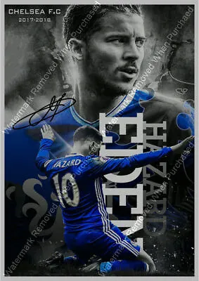 Eden Hazard Autographed Chelsea Epl 2018 Signed A4 Photo Print • £8.69