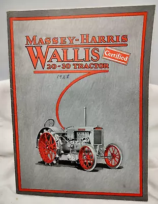 1928 Massey Harris Wallis 20-30 Tractor & M-H Farm Equipment Sales Catalog • $9.99