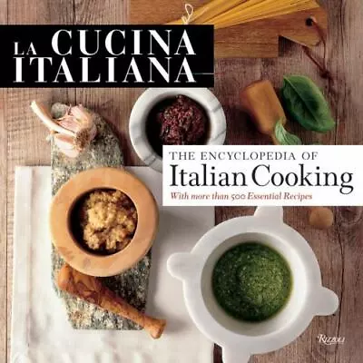 La Cucina Italiana: The Encyclopedia Of Italian Cooking By Cucina La • $47.12