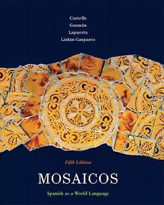 Mosaicos: Spanish As A World Language (5th Edition) - Hardcover - ACCEPTABLE • $4.30