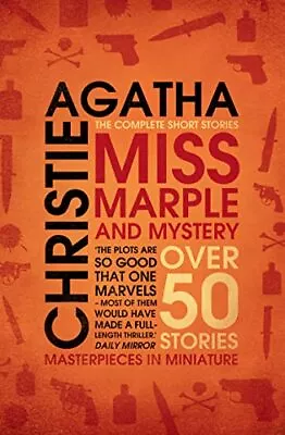 Miss Marple And Mystery: The Complete Short Sto... By Christie Agatha Paperback • £4.99