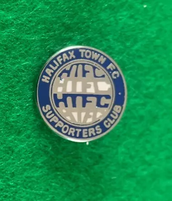 Vintage Halifax Town Supporters Club Badge  • £3