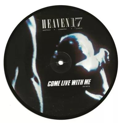 £14.99 • Buy Heaven 17 Come Live With Me Rare Picture Disc Single, Never Played