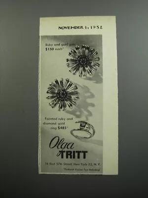 1952 Olga Tritt Pins And Ring Ad - Ruby And Gold Pins $150 Each • $19.99
