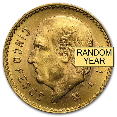 Mexico Gold 5 Pesos AGW .1205 (Random Year) • $312.89