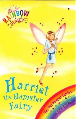 Harriet The Hamster Fairy (Rainbow Magic) By  Daisy Meadows Georgie Ripper • £2.51