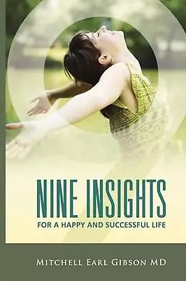 Nine Insights By Mitchell Earl Gibson (English) Paperback Book • $21.81