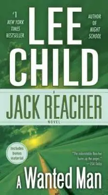 A Wanted Man (Jack Reacher) - Mass Market Paperback By Child Lee - GOOD • $4.48