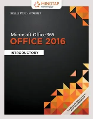 $30.42 • Buy Bundle: Shelly Cashman Series Microsoft Office 365 & Office 2016:...