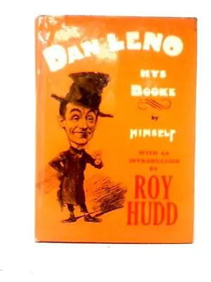 Dan Leno Hys Booke (John Duncan (ed) - 1968) (ID:72666) • £14.22