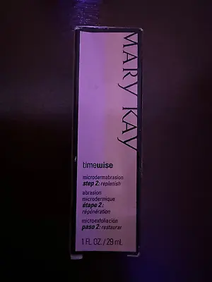 Mary Kay Timewise Microdermabrasion Step 2 : Replenish 1 Fl Oz New In Box • $10