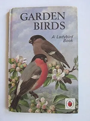 Garden Birds (Ladybird Natural History) By Leigh-Pemberton John Hardback Book • £3.49