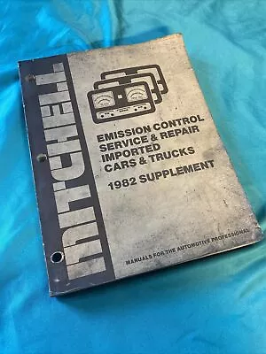 Vintage Mitchell Emission Control Service Repair 1982 Supplement Manual Book • $9.95