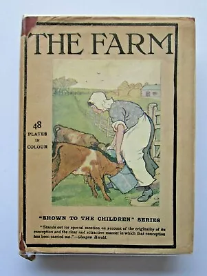 £48 • Buy 1908 The Farm Old Antique Book Shown To Children Series + D/J Blakie Meadow RARE