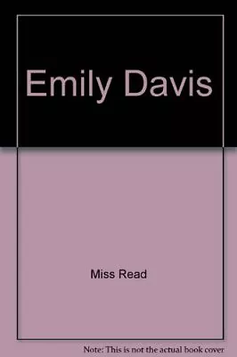 Emily Davis By Miss Read • $75