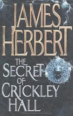 The Secret Of Crickley HallJames Herbert • £3.28